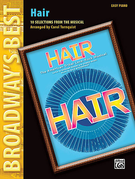 Hair (Broadway's Best) arr. Tornquist (OUT OF PRINT)