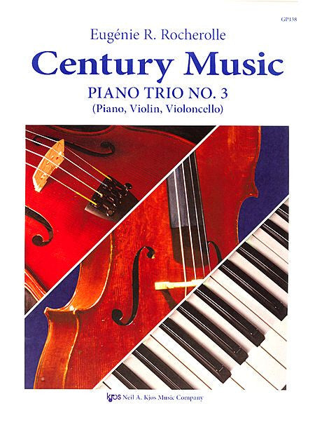 Century Music: Piano Trio No.3 - Eugenie Rocherolle