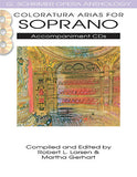 Coloratura Arias for Soprano G. Schirmer Opera Anthology Accompaniment CDs (2) Vocal Collection 2 Accompaniment CDs