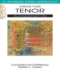 Arias for Tenor G. Schirmer Opera Anthology Accompaniment CDs (2) Vocal Collection 2 Accompaniment CDs