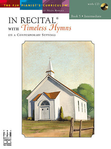 In Recital with Timeless Hymns, Book 5 - Various - Piano Book