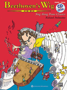 Beethoven's Wig: Sing Along Piano Classics Bk/CD