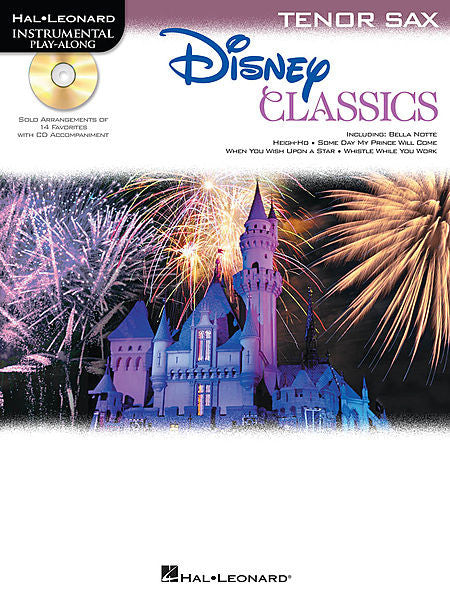 Disney Classics for Tenor Sax Instrumental Play-Along Pack Book/CD Pack