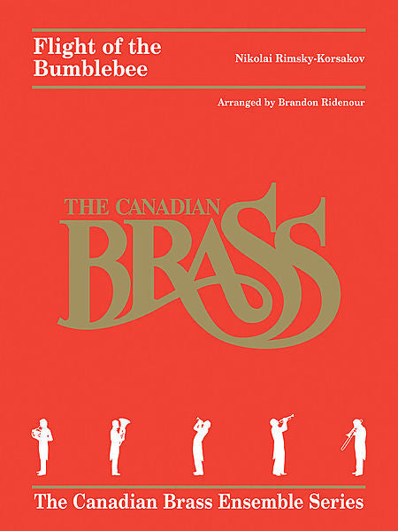 Flight of the Bumblebee Arranged for Brass Quintet by Brandon Ridenour Brass Ensemble Score and Parts