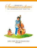 Early Start on the Double Bass, Volume 1 - Close, J. Peter / Sassmannshaus, Holger