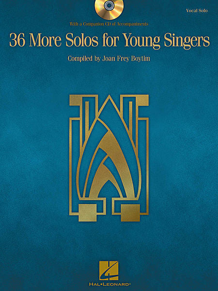 36 More Solos for Young Singers with a companion CD of accompaniments compiled by Joan Frey Boytim  Book/CD