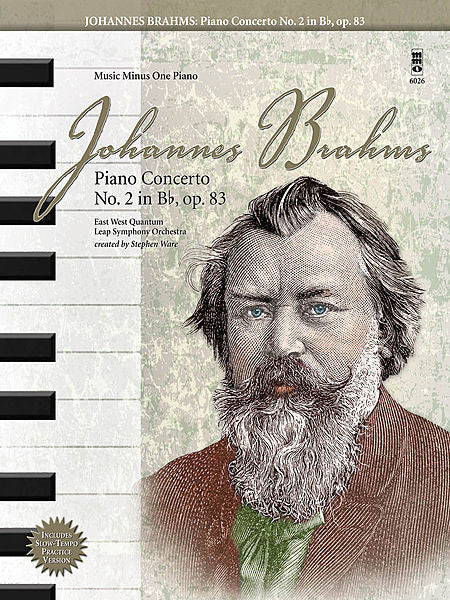 Johannes Brahms - Piano Concerto No. 2 in B-Flat, Op. 83 featuring the East West Quantum Leap Symphony Orchestra Music Minus One Book/2-CD Pack (OUT OF PRINT)