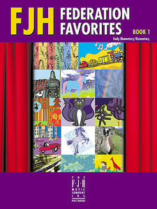 FJH Federation Favorites, Book 1 (NFMC 2021-2024) Early Elementary/Elementary - Various - Piano Book