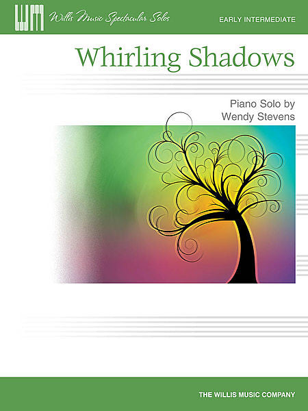 Whirling Shadows - Wendy Stevens, Early Intermediate