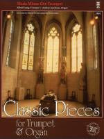 Classic Pieces for Trumpet & Organ Book/2-CDs Pack Music Minus One Book/2-CD Pack