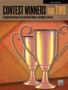 Contest Winners for Two, Book 4 - Intermediate - Seven (7) Original Duets from the Alfred, Belwin & Myklas Libraries - Piano Duet (1 Piano 4 Hands)