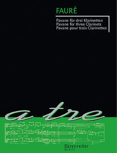 Pavane for three Clarinets - Faure, Gabriel