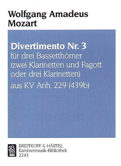 Mozart - Divertimento KVAnh229(439B) Nr.3 edited by Trio di Clarone (Sabine Meyer, Wolfgang Meyer, Reiner Wehle) [3bassethn[F](2clar,bsn/3clar)]