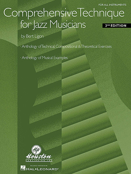 Ligon, Bert - Comprehensive Technique for Jazz Musicians (2nd Edition) - All Instruments