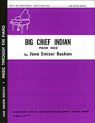 Big Chief Indian - Jane Bastien (OUT OF PRINT)