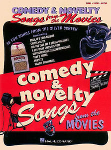 Comedy & Novelty Songs from the Movies Piano/Vocal/Guitar Songbook P/V/G