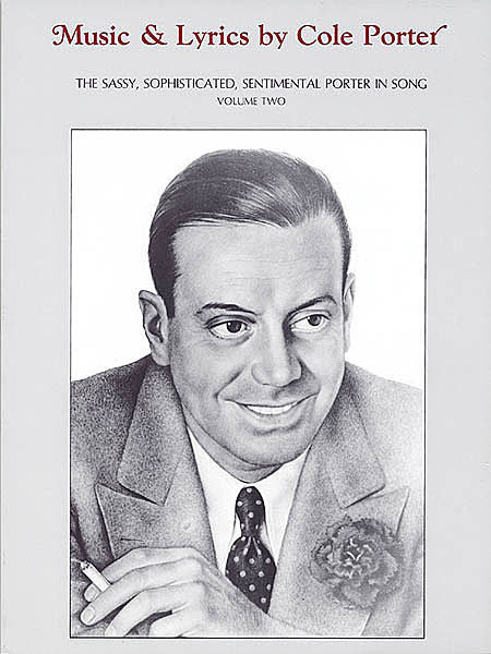 Music & Lyrics by Cole Porter, Vol. 2 P/V/G (OUT OF PRINT)