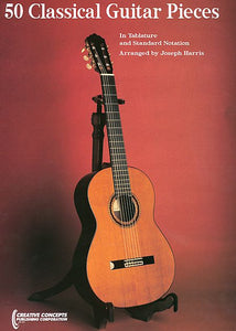 50 Classical Guitar Pieces arranged by Joseph Harris Classical Guitar with Tab