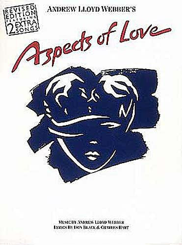 Aspects of Love Vocal Selections - Lloyd Webber (OUT OF PRINT)