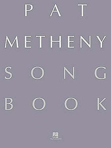 Pat Metheny Songbook Lead Sheets Guitar Book Lead Sheets