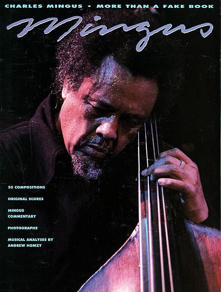 Charles Mingus - More Than a Fake Book Transcribed Melody/Lyrics/Chords