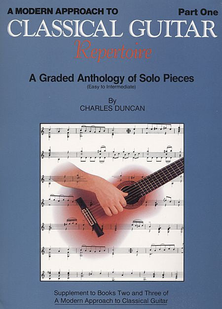 A Modern Approach to Classical Repertoire - Part 1 By Charles Duncan