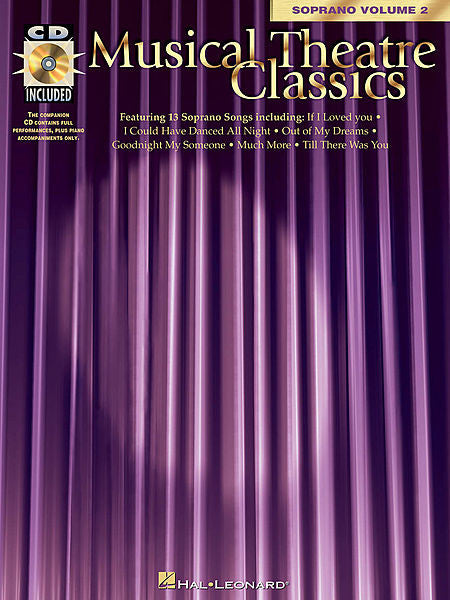 Musical Theatre Classics Soprano, Volume 2 Vocal Collection (OUT OF PRINT)