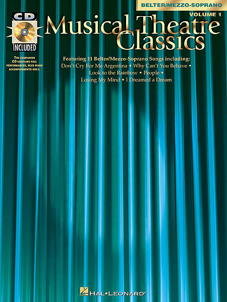 Musical Theatre Classics: Mezzo-Soprano/Belter, Volume 1 Bk/CD