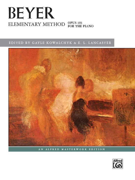 Beyer, Ferdinand - Elementary Method for the Piano, Opus 101 ed. Gayle Kowalchyk & E. L. Lancaster - Piano Method Volume