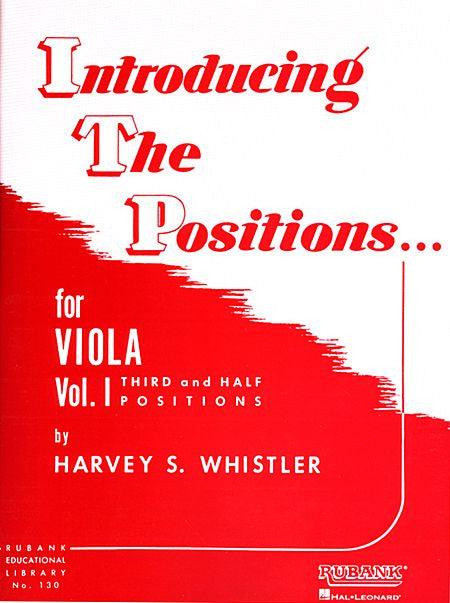 Introducing the Positions for Viola Volume 1 - Third and Half Positions by Harvey S. Whistler String Method