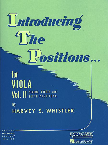 Introducing the Positions for Viola Volume 2 - Second, Fourth and Fifth by Harvey S. Whistler String Method