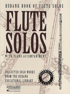 Rubank Book of Flute Solos - Intermediate Level (Includes Piano Accompaniment) Rubank Solo Collection Flute (Intermediate Level)