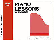 Piano Lessons, Primer - James Bastien