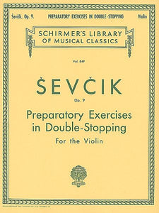 Sevcik - Preparatory Exercises in Double-Stopping, Op. 9 for Violin