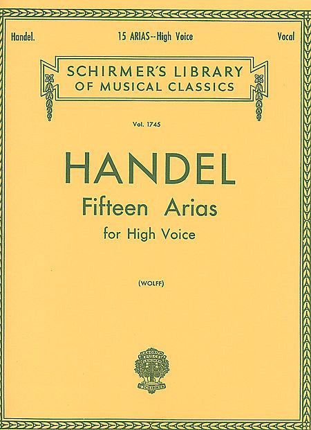 15 Arias High Voice (Wolff) Vocal Collection High Voice