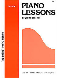 Piano Lessons, Level 4 - James Bastien