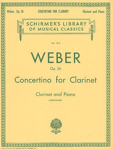 Concertino, Op. 26 Clarinet and Piano edited by Arthur Christmann Woodwind Solo