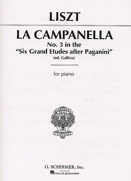 Liszt - La Campanella (No. 3 in 6 Grand Etudes after N. Paganini) Piano Solo (Liszt/Gallico)