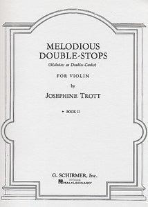 Trott - Melodious Double-Stops - Book 2 (SPECIAL ORDER)