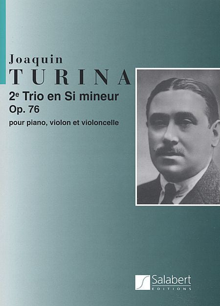 Joaquin Turina - Piano Trio No. 2, Op. 76 Score and Parts Ensemble