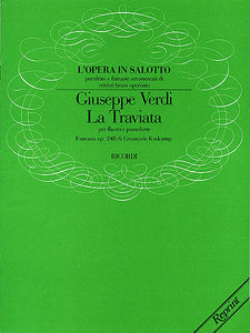 La Traviata Fantasia, Op. 248 Flute and Piano (Krakamp) Woodwind Solo