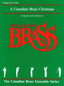 A Canadian Brass Christmas 2nd Trumpet (Henderson) Brass Quintet