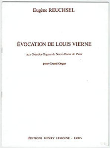 Reuchsel, Eugene - Evocation de Louis Vierne aux grandes orgues de Notre-Dame-de-Paris - Organ Solo (POP)