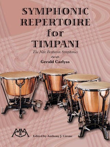 Symphonic Repertoire for Timpani The Nine Beethoven Symphonies  Gerald Carlyss (Special Order)