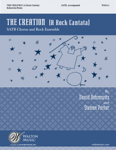 The Creation (Full/Vocal Score) A Rock Cantata  by David Bobrowitz , Steven Porter