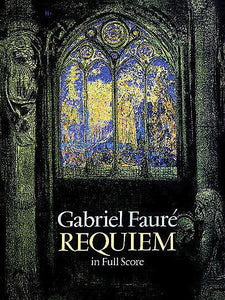 Faure - Requiem in Full Score