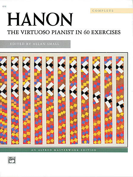 Hanon, Charles-Louis - The Virtuoso Pianist in Sixty (60) Exercises ed. Allan Small - Complete