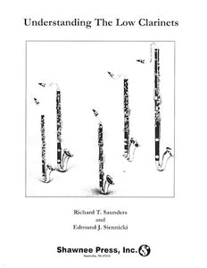 Understanding the Low Clarinets - Saunders and Siennicki