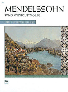 Songs without Words (Complete) Mendelssohn (Hinson)