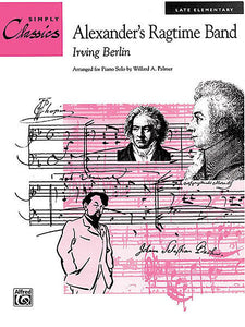 Alexander's Ragtime Band - Irving Berlin arr. Palmer